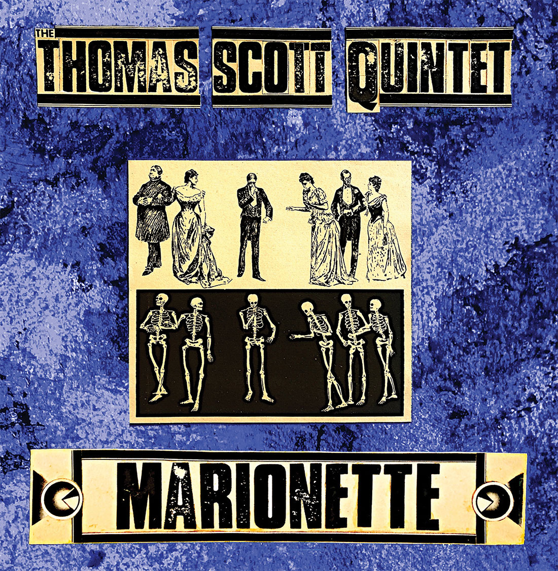 The Thomas Scott Quintet ‘Marionette ’ – Viper 142