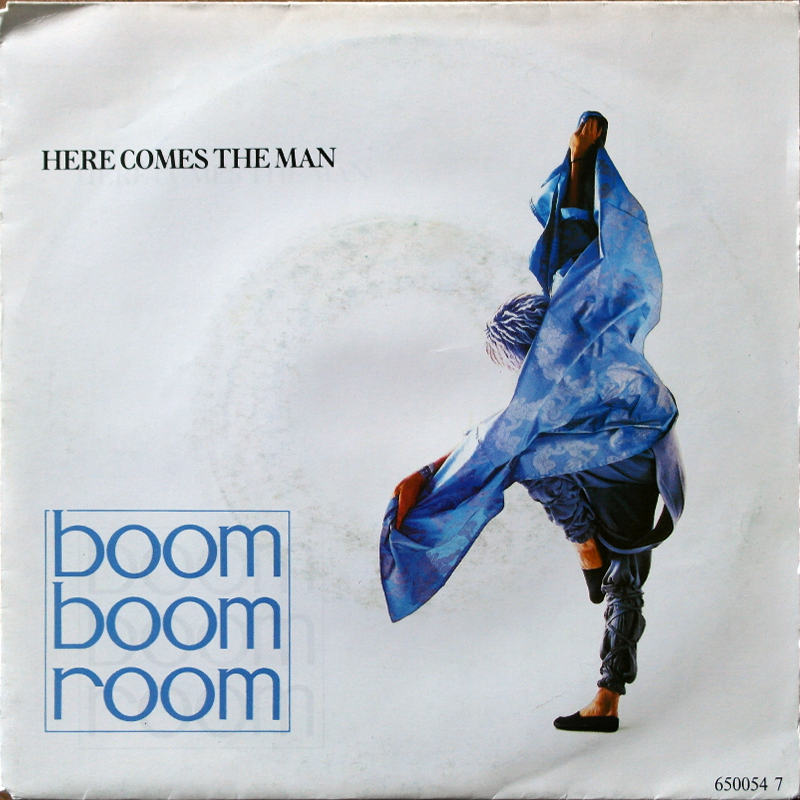 Boom Boom Room Here Comes The Man - Holland 7" 