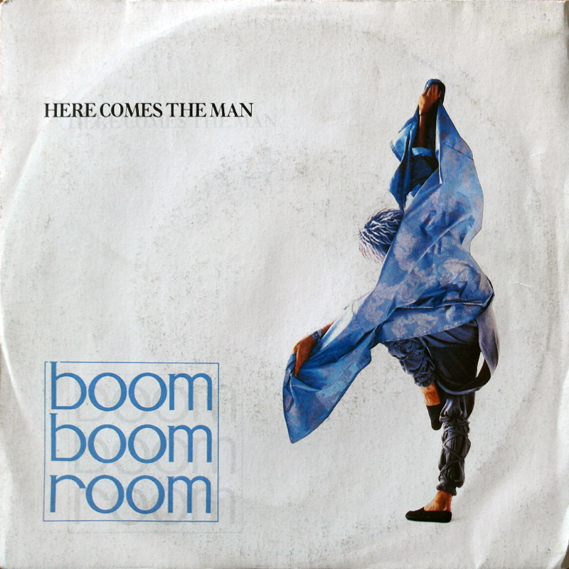 Boom Boom Room Here Comes The Man - Italy 7" 